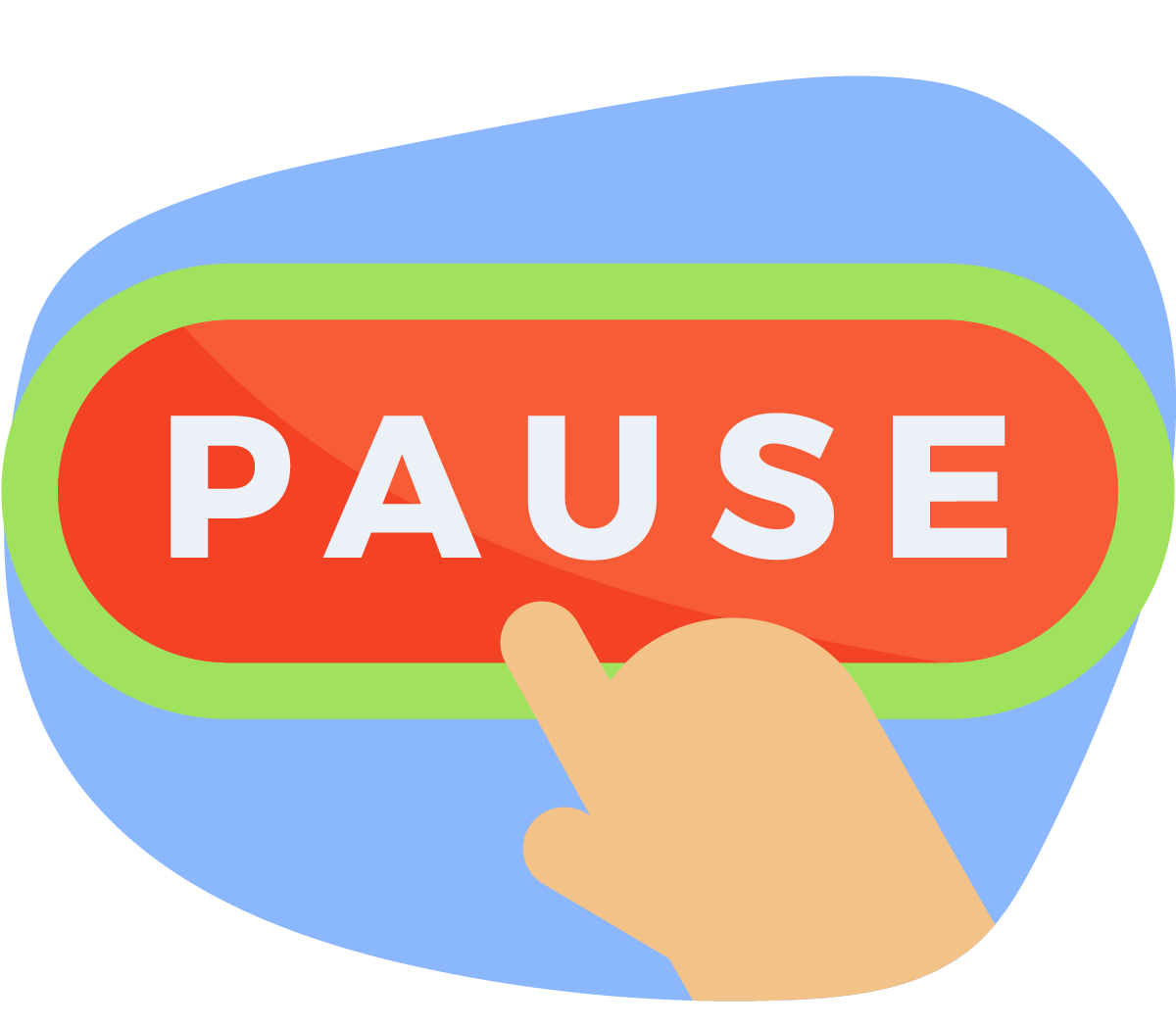 Pressing a pause button